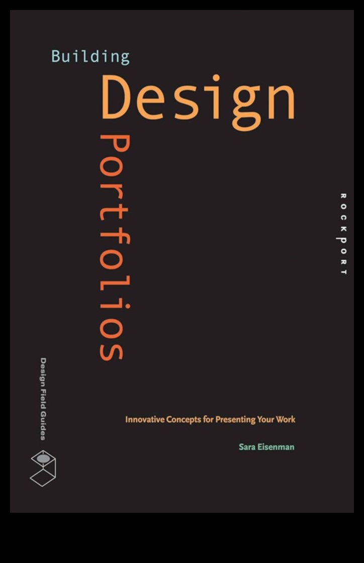 Design Renaissance מדריך מודרני ליצירת תיק עבודות אפקטיבי 5 רנסנס עיצובי: גילוי מחדש של אמנות יצירת תיקים יעילה