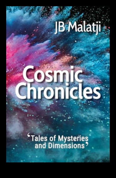 Cosmic Chronicles סיור בעולם האניגמטי של תופעות שמימיות 2 כרוניקות קוסמיות: סיפורים מהעולם האניגמטי של תופעות שמימיות