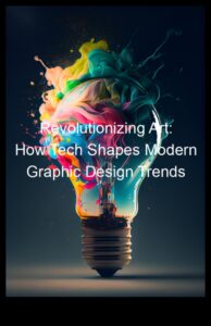 מהפכה ביצירתיות: מעצבים את העתיד של מגמות עיצוב